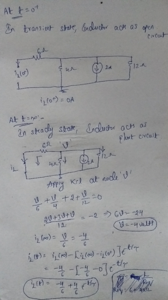 At taot in transient state, Enductor act as open. Circut 12 qur ilot) = oA At tanya in steady sease, Enductor acts as short c
