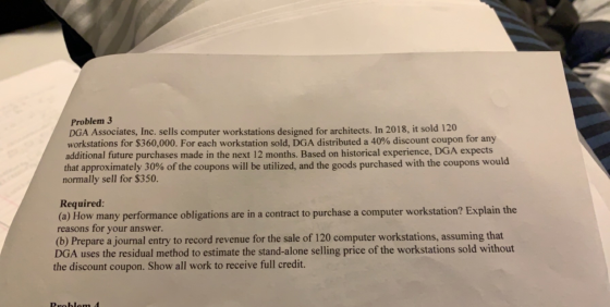 Problem 3 DGA Associates, Inc. sells computer workstations designed for architects. In 2018, it sold 120 workstations for $36