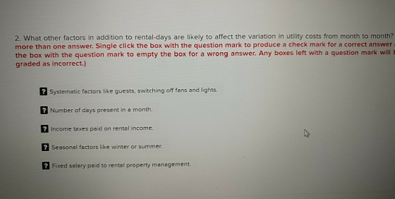 er factors in addition to rental-days are likely to affect the variation in utility costs from month to month? more than one