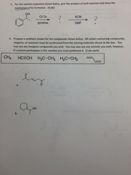 Image for 3. For the reaction sequence shown below, give the product of each reaction and show the mechanism of Its form