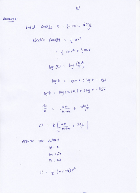 kinetic enegyL wv2 mv log (X) , log dv 2 dv Assume the Value s