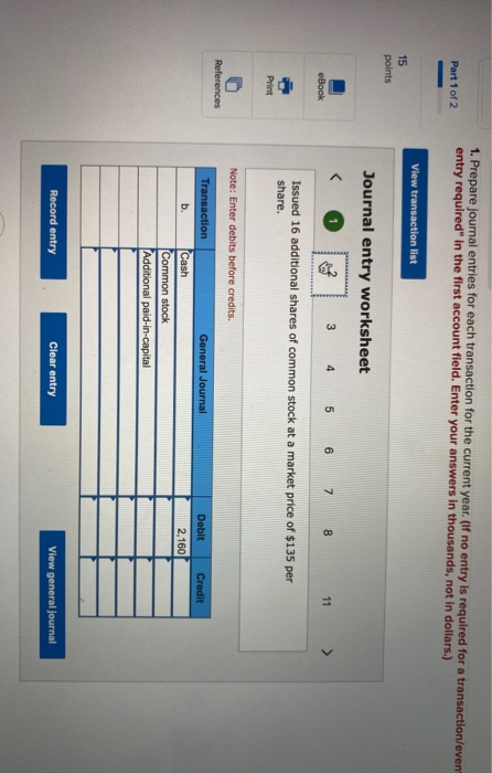 1. Prepare journal entries for each transaction for the current year. (If no entry is required for a transaction/even entry r
