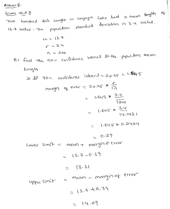 Answer given thit th 아 Tso hundred ftsh cugtn couga Late had a mean kno standud deufahon 3 nehs 6453 200 14.12 13,7-0-39 Mcan - marginot eo men oppu limit 14.01