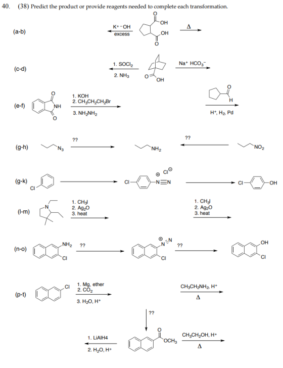 40. (38) Predict the product or provide reagents needed to complete each transformation. OH (a-b) K+-OH excess OH OF 1. SOCI