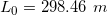 \small L_{0} = 298.46 \,\, m