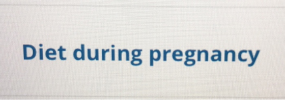 Diet during pregnancy