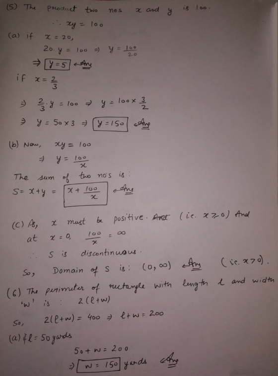 (5) The and y 8 is Too (a) if product two nos x .: xy = 100 x=20, 2o.y = 100 = y = 100 y=5] Ang 20 - if x = 2 3 y = 150 - 22.