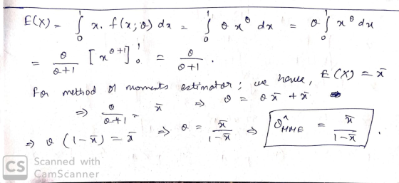 . Ō Oti f(x)= 5 *. f (x; 0) dx = 5 o x dx = Q S x® dze = [x®+] for method or moments estimator; we nevee, € (X) = Ã - D obozo