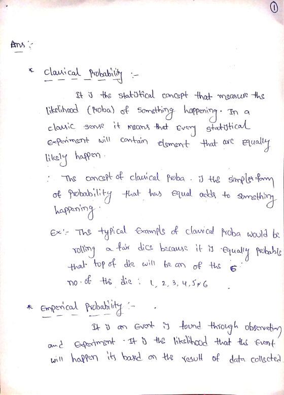 Ans x clan, col Pobably likelihood (hoba) ơf Something happening. Tr a GnPenmentill cont t that ae euall oncopt of clasical Poba tte simple hapfanim trak topof die wit bean of the no OMA uill ho? basd on te esul of dadtas colectel