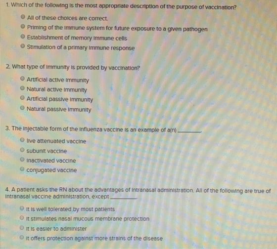 1. Which of the following is the most appropriate description of the purpose of vaccination? O All of these choices are corre