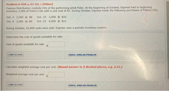Problem 6-02A a, b1-b2, с (Video) Express Distribution markets CDs of the performing artist Fishe. At the beginning of Octobe