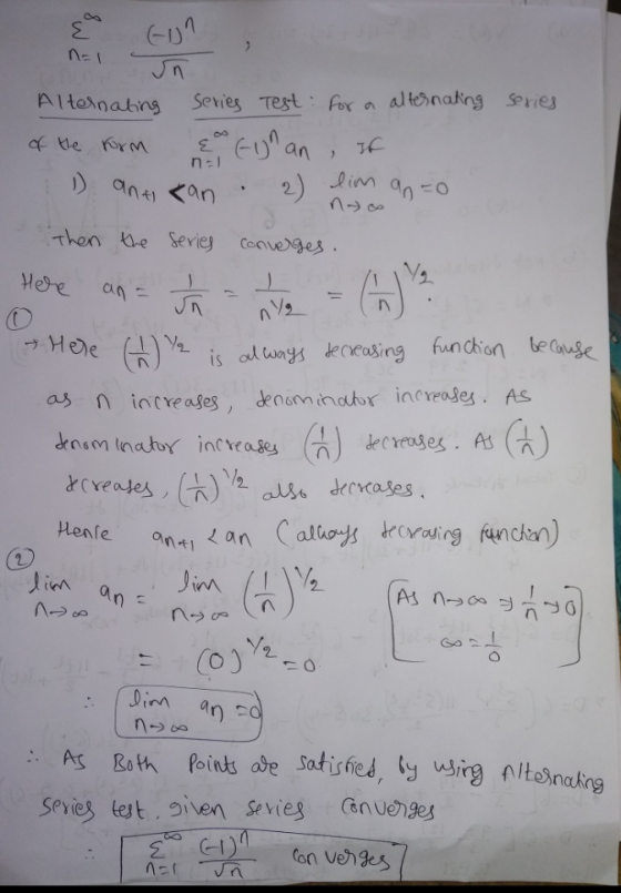 ε (-1 n=1 - un n=1 0 Alternating series Test for a alternating series of the form & Fun an, If 1 ant ran 2) lim an=0 then the