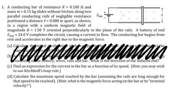 1. A conducting bar of resistance R = 0.100 S2 and mass m = 0.15 kg slides without friction along two x x x x x 1 parallel co