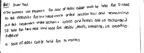 ) The business use PoRest s sae of àalóy caltle must be held fo 24eaxs PuBPase
