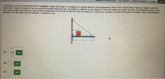 In the figure, a thin horrontal bar As of negligible weight and length is hinged to a vertical wall at A and supported at 8 b