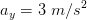 a,-3 m/s-