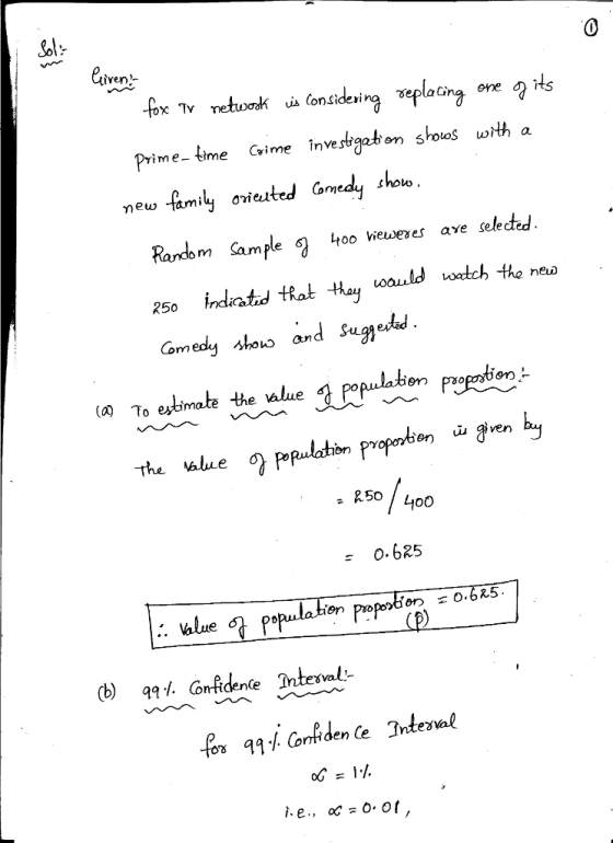Sol 0 irenj- us Con<ideiina veplaCna one Prime- Lme Grime nvesgohsoo oth a Random ample ๆ Ltoo wewees ave selected 250 indeatrd tat thay oau ch ho naa neuw how and en pr o.625 lation popotion = 0.685 en ntes