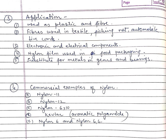 101 Page Srilant Note ③ - 2 Application - used as plastic and fibre. fibres used in textile fishing net, automobile tire cord