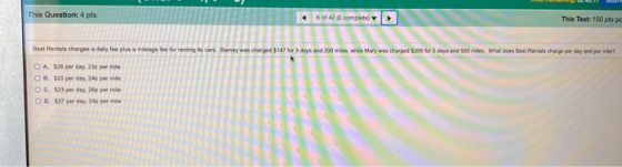 This Question: 4 pts 60/42 complete -D This Test: 150 pts po Best Rentals charges a daily fee plus a mitage fee for renting i