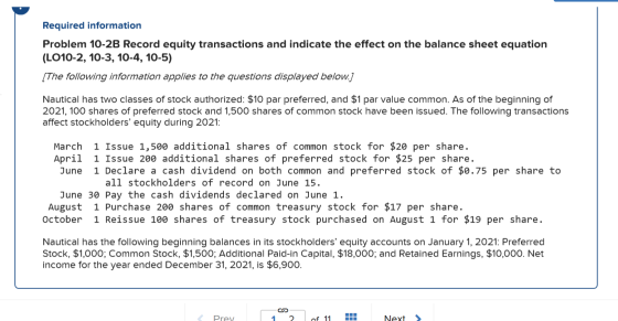 Required information Problem 10-2B Record equity transactions and indicate the effect on the balance sheet equation (L010-2,