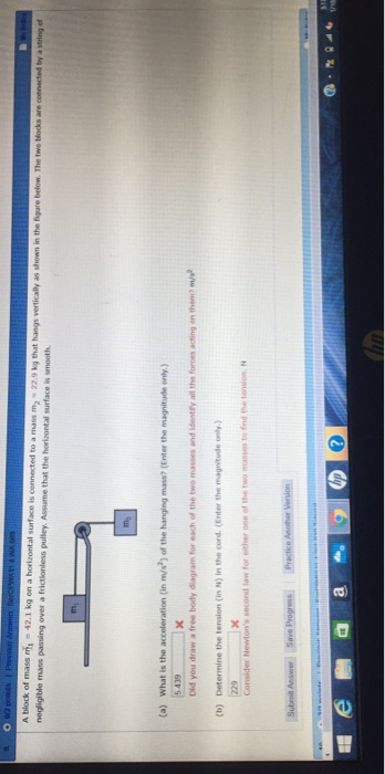(a) What is the acceleration (in m/s) of the hanging mass? (Enter the magnitude only.) Consider