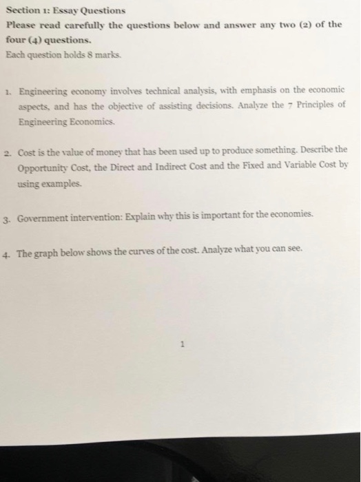Section 1: Essay Questions Please read carefully the questions below and answer any two (2) of the four (4) questions. Each q