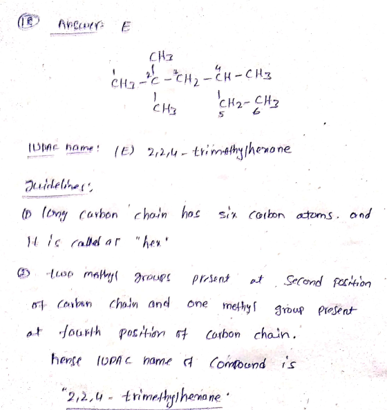 Aneuen CH SCH, -CH=CH 2 CH3 CH2 - CH2 Tome hame! (E) 2,2,4-trimethylhenone Juidelihat long carbon chain has sin carbon atoms