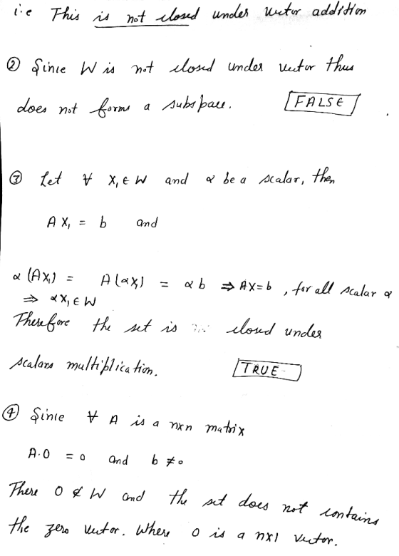 FALSE aii does nt orm a Ax,=b and TRUE A·0=0 and b 。 the