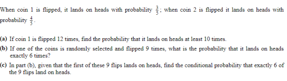 when coin 2 is flipped it lands on heads with When coin 1 is flipped, it lands on heads with probability probability (a) If c