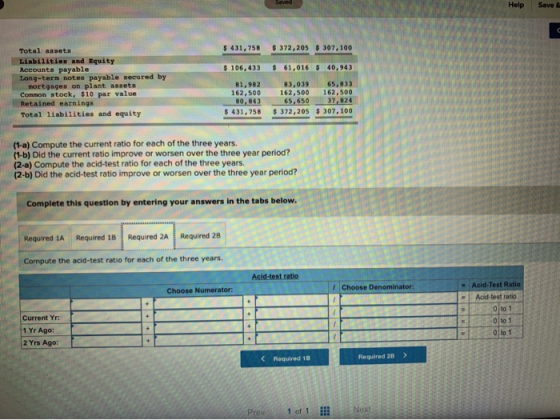 Saved Help Save & $ 431,758 $ 372,205 $ 307, 100 Total assets Liabilities and Equity Accounts payable Long-tern notes payable