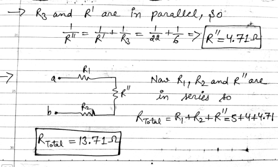 Rz and R are in parallel, so de + 5 => R=4.711 20 2 T R RL t R3 D R1 - a 25 Nav Ry, R2 and R are ER in series so bo Rotal =