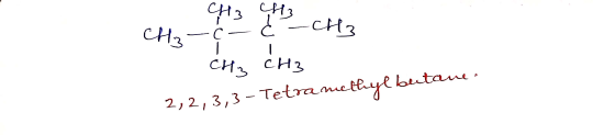 CH3 ci3 CHз с- сHз сиy 2, 2,3,3-Tetrameteuye butane