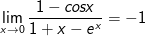 \lim_{x\rightarrow 0}\frac{1-cosx}{1+x-e^x} =-1