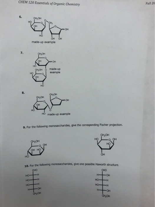 CHEM 120 Essentials of Organic Chemistry Fall 20 OH OH но — он, OH OH made-up example HOH O Кон мон HOH made-up example HOQ O