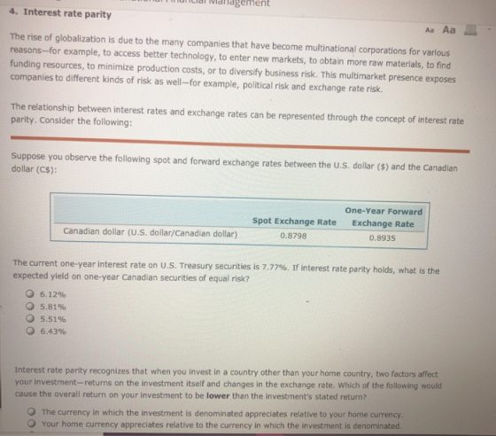 LIGI Variagement 4. Interest rate parity Aa Aa D The rise of globalization is due to the many companies that have become mult
