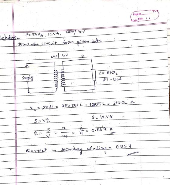Page No. Date: 11 solution, f=50Hz, 12VA 2008/145 Draw the circut from given date 2001140 2 : H Cerellebo erelt ZRX, RL - loa