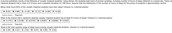 A journal published a study of the lifestyles of visually impaired students. Using diaries, the students kept track of severa