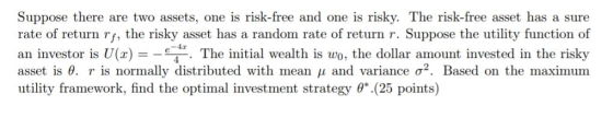 Suppose there are two assets, one is risk-free and one is risky. The risk-free asset has a sure rate of return rj, the risky