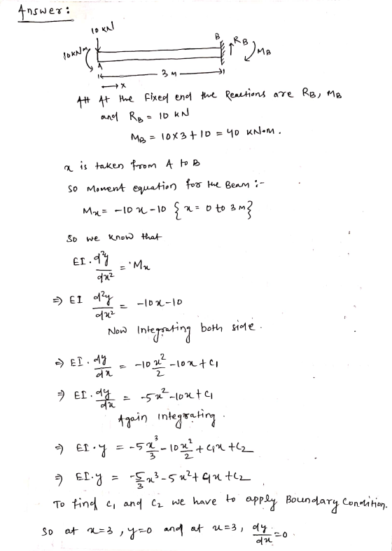 Answer: low B RB 7 BOMB 2м At At the fixed and the Reactions are RB, MB and RB = 10 kn MB = 10x3 + 10 = 40 kNEM. a is taken f