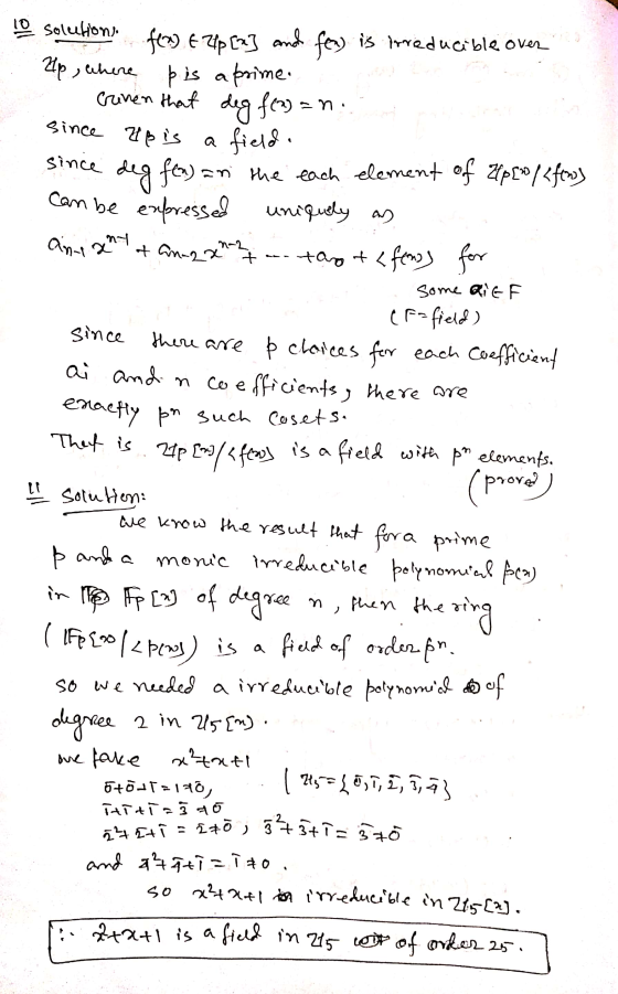 can be any any + 10 solution. f(x) € 24p [x] and fea) is irreducible over lp, where p is a prime. Creven that deg f(x) = n. s