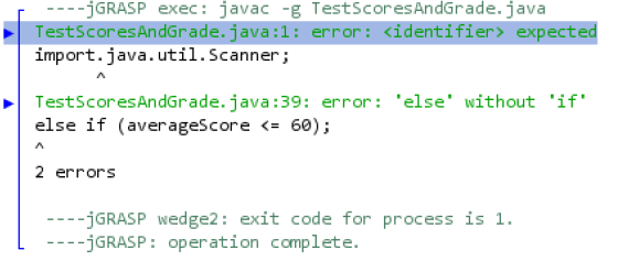 --JGRASP exec: javac -& TestScoresAndGrade.java TestScoresAndGrade.java:1: error: <identifier> expected import.java.util.Scan