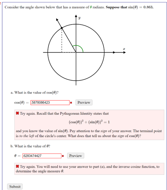 Consider the angle shown below that has a measure of radians. Suppose that sin(0) = 0.863. - - - - - - - - - a. What is the v