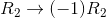 R_{2}\rightarrow (-1)R_{2}