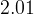 2.01