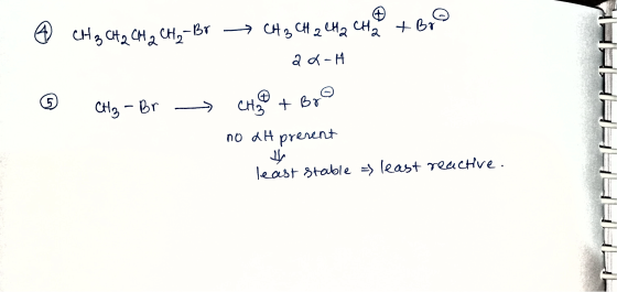 6 CH ₂ CH 2 CH ₂ CH ₂ -Br → CH 3 CH 2 CH 2 CH 2 + Bp 24-H ② CH₂ - Br - Choo + Bro no at present least stable = least reactive