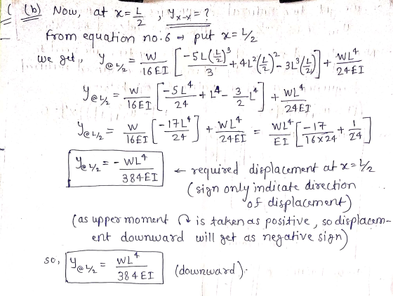 (b) Now, at x = x= 1 / 2 3 4 x 4 = ? put x= 4² !! from equation 1. we get, Yemet [-52(4):41+4)=3()] WLA + 24 EI Y -5_4: 3 = @