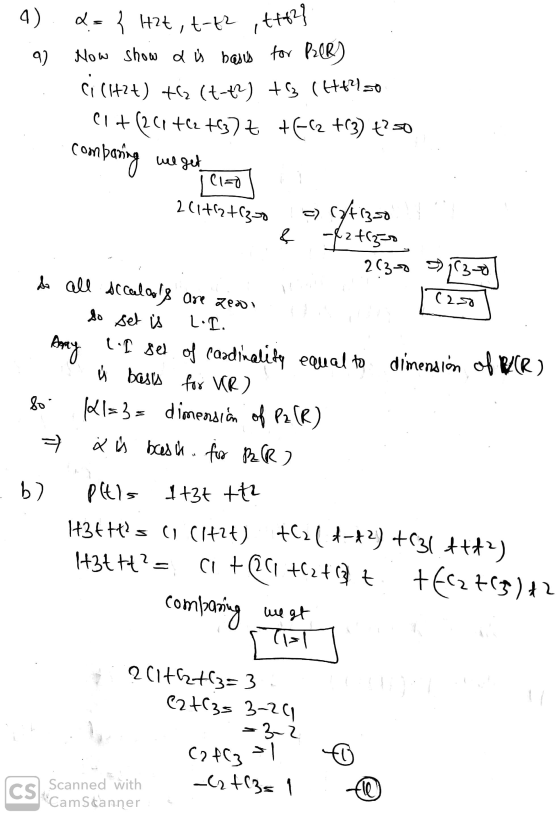 4) 9). d = { H2t, t-42 +62] Now show d is basis for PalR) (1+2+) +2 (t-t?) + 3 (H1750 (1+261 +62 +6372 +612 +(3) ť? 50 ci bru