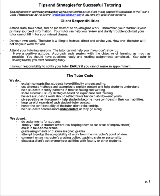 Tips and Strategies for Successful Tutoring To avaid confusion and misunderstanding we have outlined below the dient (tutee r