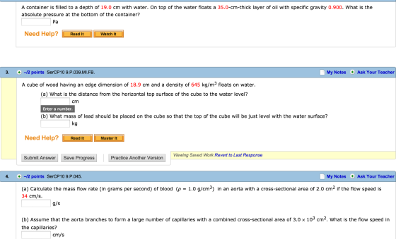 A container is filled to a depth of 19.0 cm with w