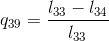 q_{39}=\frac{l_{33}-l_{34}}{l_{33}}